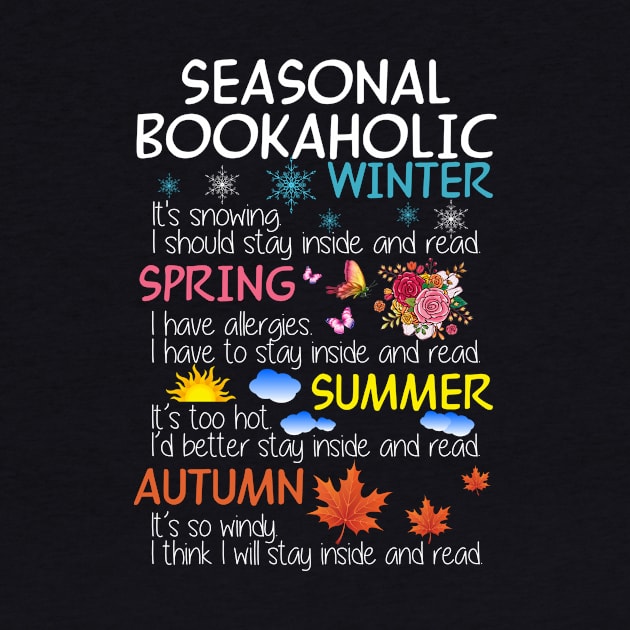 Seasonal Bookaholic Tshirt Gift For Book Lovers by TeeLovely